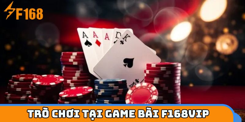Loạt trò chơi tại kho game bài F168VIP