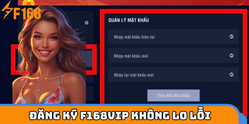 Mẹo đăng ký F168VIP không lỗi 